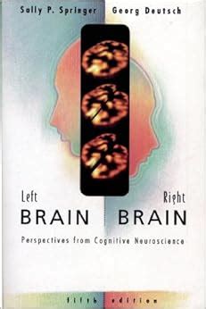 left brain right brain perspectives from cognitive neuroscience PDF